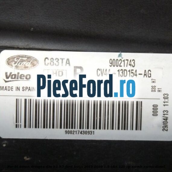 Far bi-xenon dreapta D3S/H1/H7 Ford Kuga 2013-2016 1.5 TDCi 120 cp XWMB, XWMC diesel