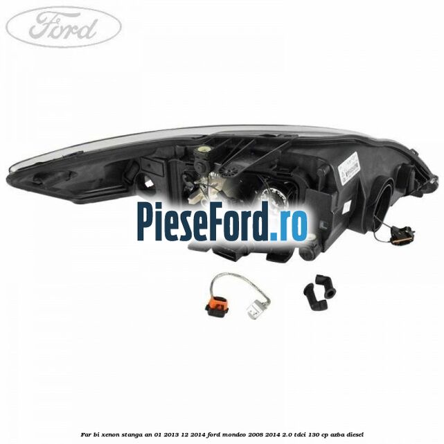 Far bi-xenon stanga an 01/2013-12/2014 Ford Mondeo 2008-2014 2.0 TDCi 130 cp AZBA diesel