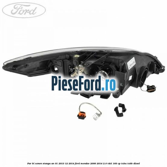 Far bi-xenon stanga an 01/2013-12/2014 Ford Mondeo 2008-2014 2.0 TDCi 163 cp Far bi-xenon stanga an 01/2013-12/2014 Ford Mondeo 2008-2014 2.0 TDCi 163 cp TXBA, TXBB diesel