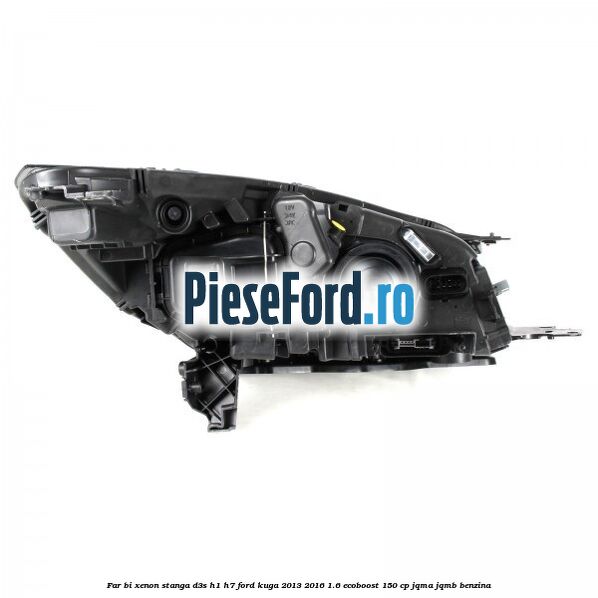 Far bi-xenon stanga D3S/H1/H7 Ford Kuga 2013-2016 1.6 EcoBoost 150 cp JQMA, JQMB benzina
