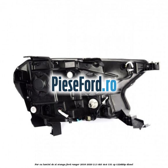 Far cu lumini de zi stanga Ford Ranger 2016-2020 2.2 TDCi 4x4 131 cp T22DD0P diesel