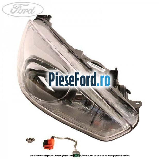 Far dreapta adaptiv Bi-Xenon, fundal crom Ford Focus 2014-2018 2.3 RS 350 cp Far dreapta adaptiv Bi-Xenon, fundal crom Ford Focus 2014-2018 2.3 RS 350 cp YVDA benzina