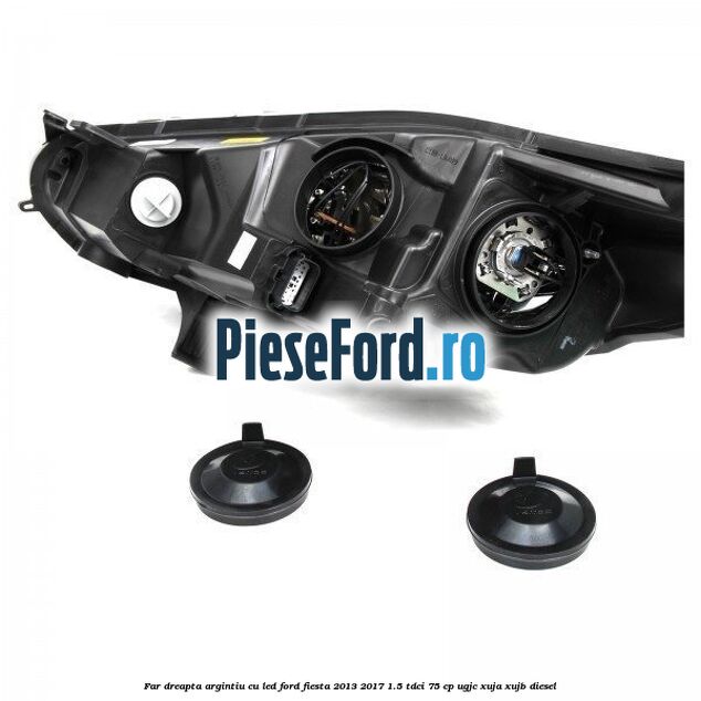Far dreapta argintiu cu led Ford Fiesta 2013-2017 1.5 TDCi 75 cp UGJC, XUJA, XUJB diesel