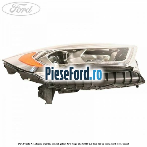 Far dreapta H1 adaptiv argintiu semnal galben Ford Kuga 2016-2018 2.0 TDCi 120 cp Far dreapta H1 adaptiv argintiu semnal galben Ford Kuga 2016-2018 2.0 TDCi 120 cp XRMA, XRMB, XRMC diesel
