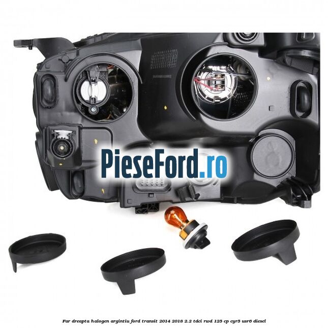 Far dreapta halogen argintiu Ford Transit 2014-2018 2.2 TDCi RWD 125 cp CYR5, USR6 diesel