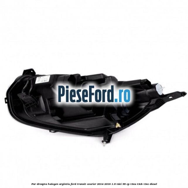 Far dreapta halogen argintiu Ford Transit Courier 2014-2018 1.6 TDCi 95 cp Far dreapta halogen argintiu Ford Transit Courier 2014-2018 1.6 TDCi 95 cp T3CA, T3CB, T3CC diesel