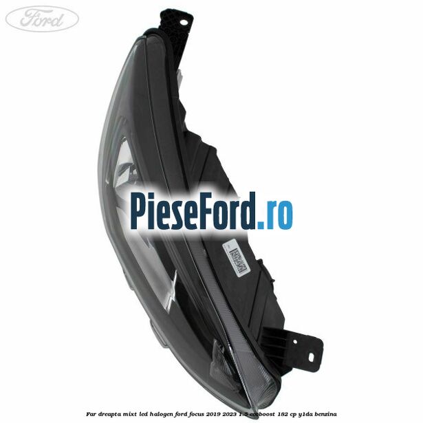 Far dreapta mixt LED halogen Ford Focus 2019-2023 1.5 EcoBoost 182 cp Far dreapta mixt LED halogen Ford Focus 2019-2023 1.5 EcoBoost 182 cp Y1DA benzina