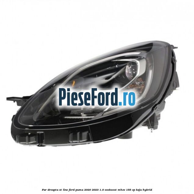 Far dreapta ST Line Ford Puma 2020-2023 1.0 EcoBoost mHEV 155 cp BZJA Hybrid