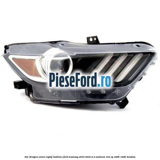 Far dreapta xenon, reglaj inaltime Ford Mustang 2015-2018 2.3 EcoBoost 314 cp Far dreapta xenon, reglaj inaltime Ford Mustang 2015-2018 2.3 EcoBoost 314 cp N38H, N48H benzina