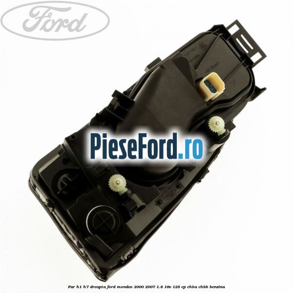 Far H1/H7 dreapta Ford Mondeo 2000-2007 1.8 16V 125 cp CHBA, CHBB benzina