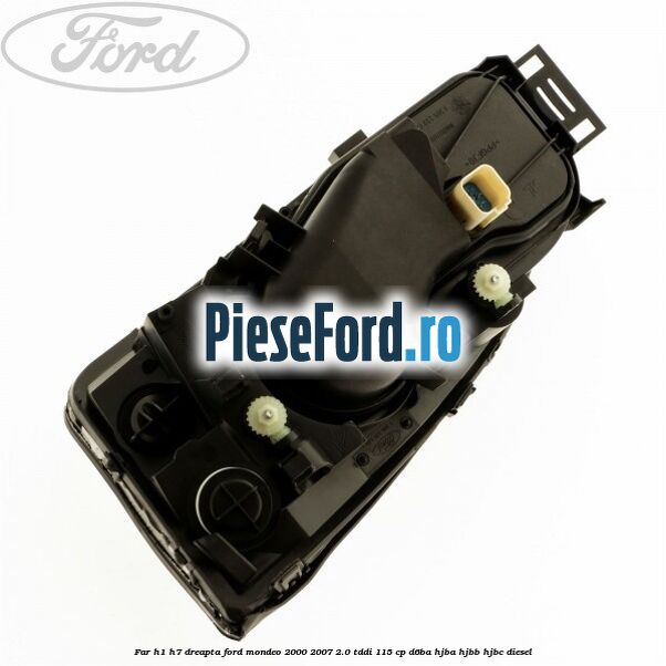 Far H1/H7 dreapta Ford Mondeo 2000-2007 2.0 TDDI 115 cp D6BA, HJBA, HJBB, HJBC diesel