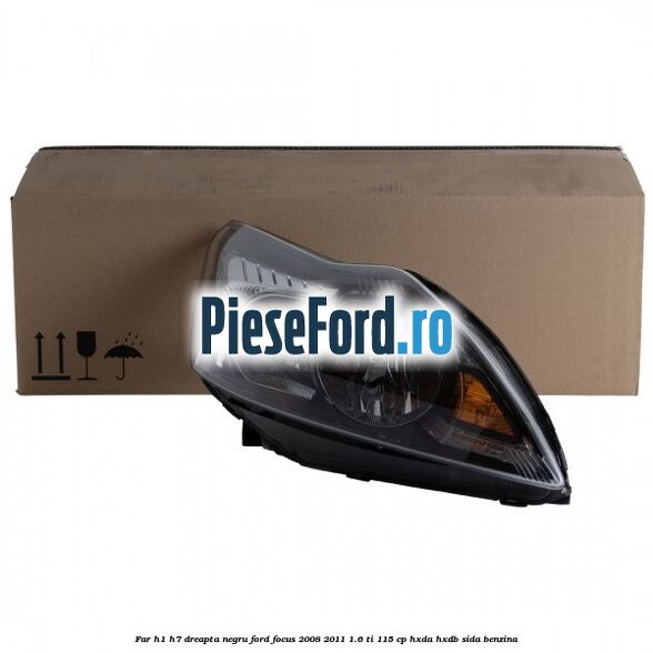 Far H1/H7 dreapta negru Ford Focus 2008-2011 1.6 Ti 115 cp HXDA, HXDB, SIDA benzina