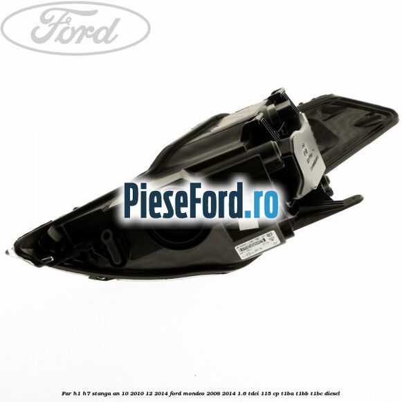 Far H1/H7 stanga an 10/2010-12/2014 Ford Mondeo 2008-2014 1.6 TDCi 115 cp T1BA, T1BB, T1BC diesel