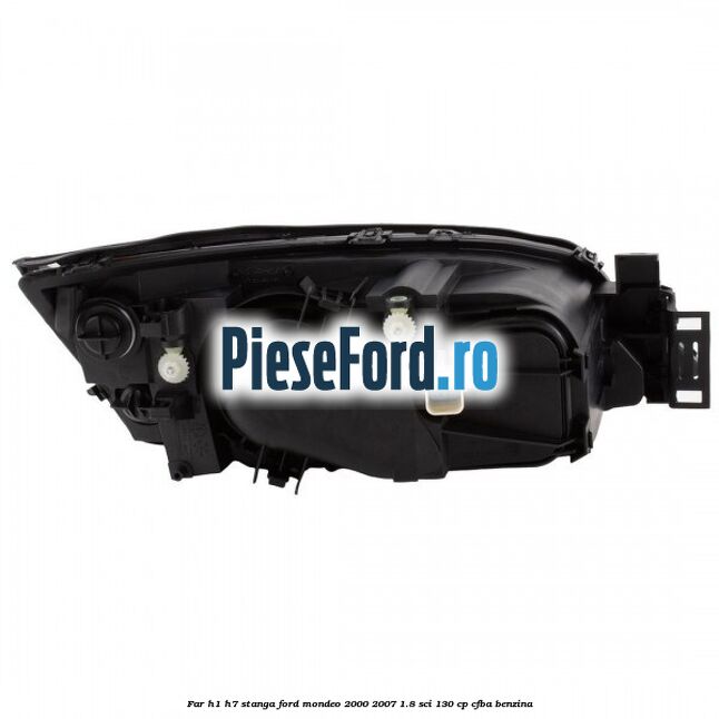 Far H1/H7 stanga Ford Mondeo 2000-2007 1.8 SCi 130 cp CFBA benzina