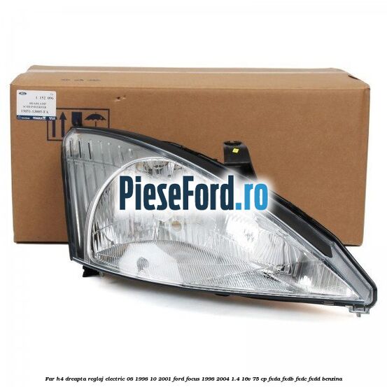 Far H4 dreapta reglaj electric 08/1998-10/2001 Ford Focus 1998-2004 1.4 16V 75 cp Far H4 dreapta reglaj electric 08/1998-10/2001 Ford Focus 1998-2004 1.4 16V 75 cp FXDA, FXDB, FXDC, FXDD benzina