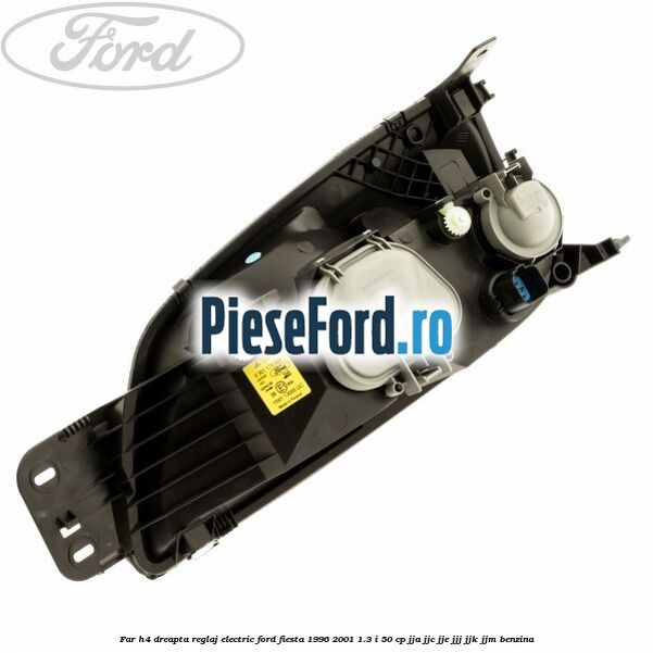 Far H4 dreapta reglaj electric Ford Fiesta 1996-2001 1.3 i 50 cp JJA, JJC, JJE, JJJ, JJK, JJM benzina