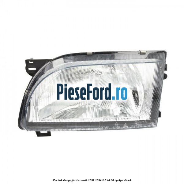 Far H4 stanga Ford Transit 1991-1994 2.5 TD 85 cp