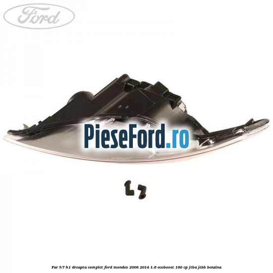 Far H7/H1 dreapta complet Ford Mondeo 2008-2014 1.6 EcoBoost 160 cp JTBA, JTBB benzina