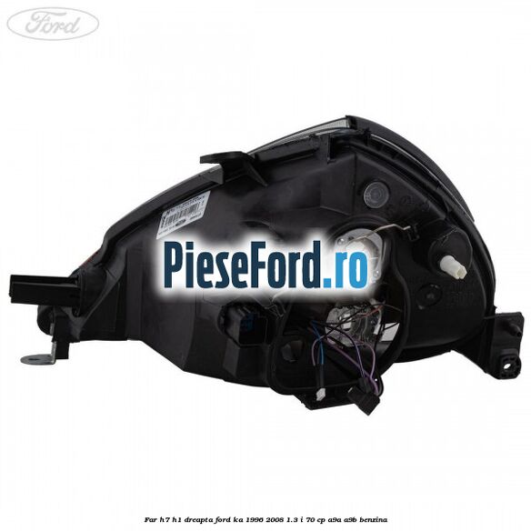 Far H7/H1 dreapta Ford Ka 1996-2008 1.3 i 70 cp A9A, A9B benzina