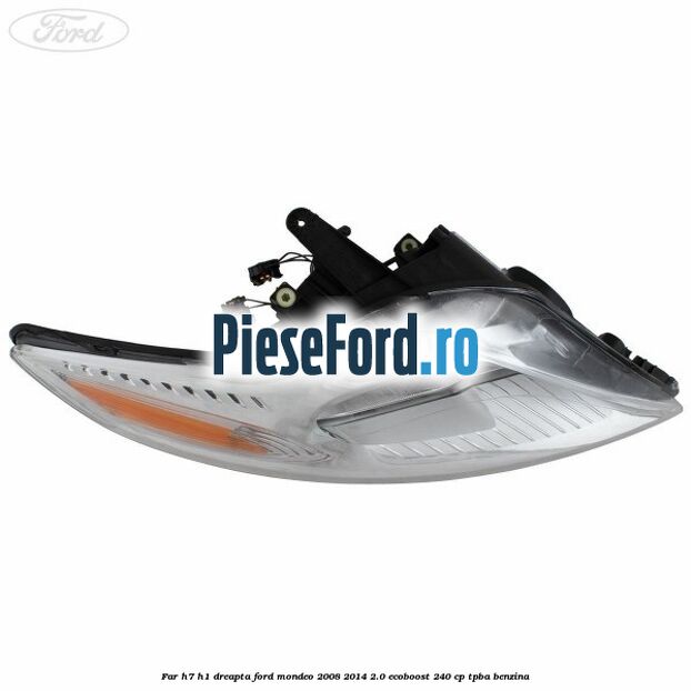 Far H7/H1 dreapta Ford Mondeo 2008-2014 2.0 EcoBoost 240 cp TPBA benzina