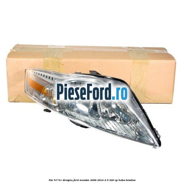 Far H7/H1 dreapta Ford Mondeo 2008-2014 2.5 220 cp Far H7/H1 dreapta Ford Mondeo 2008-2014 2.5 220 cp HUBA benzina