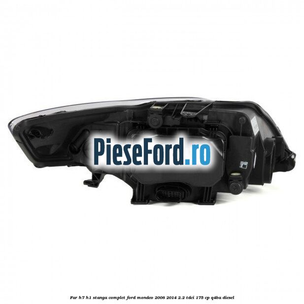 Far H7/H1 stanga complet Ford Mondeo 2008-2014 2.2 TDCi 175 cp Q4BA diesel
