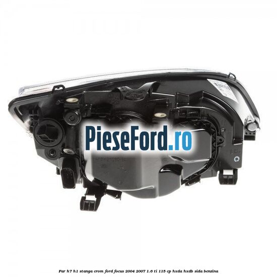 Far H7/H1 stanga crom Ford Focus 2004-2007 1.6 Ti 115 cp HXDA, HXDB, SIDA benzina