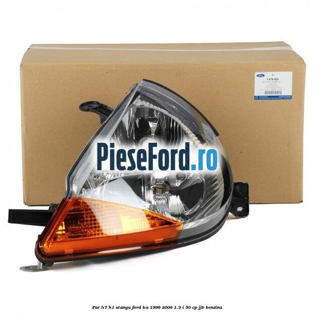 Far H7/H1 stanga Ford Ka 1996-2008 1.3 i 50 cp Far H7/H1 stanga Ford Ka 1996-2008 1.3 i 50 cp JJB benzina