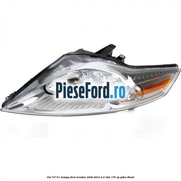 Far H7/H1 stanga Ford Mondeo 2008-2014 2.2 TDCi 175 cp Q4BA diesel