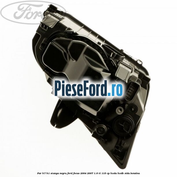 Far H7/H1 stanga negru Ford Focus 2004-2007 1.6 Ti 115 cp HXDA, HXDB, SIDA benzina
