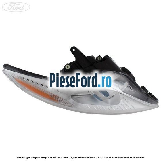 Far halogen adaptiv dreapta an 09/2010-12/2014 Ford Mondeo 2008-2014 2.0 145 cp Far halogen adaptiv dreapta an 09/2010-12/2014 Ford Mondeo 2008-2014 2.0 145 cp AOBA, AOBC, TBBA, TBBB benzina