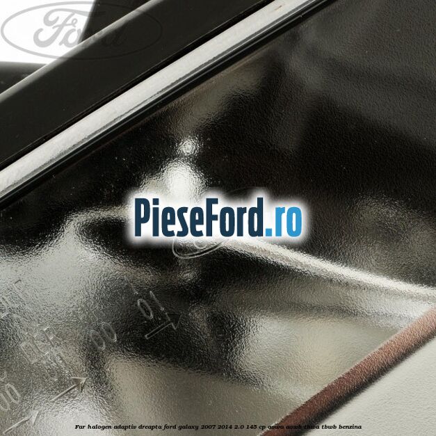 Far halogen adaptiv dreapta Ford Galaxy 2007-2014 2.0 145 cp AOWA, AOWB, TBWA, TBWB benzina
