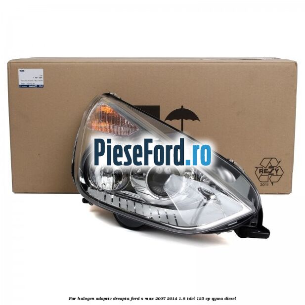 Far halogen adaptiv dreapta Ford S-Max 2007-2014 1.8 TDCi 125 cp QYWA diesel