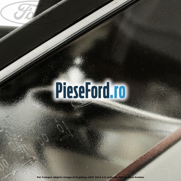 Far halogen adaptiv stanga Ford Galaxy 2007-2014 2.0 EcoBoost 203 cp TNWA benzina