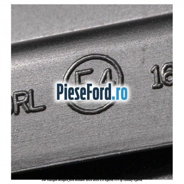 Far halogen dreapta Ford Mondeo 2014-2018 2.0 Hybrid 177 cp C20EDEF hybrid