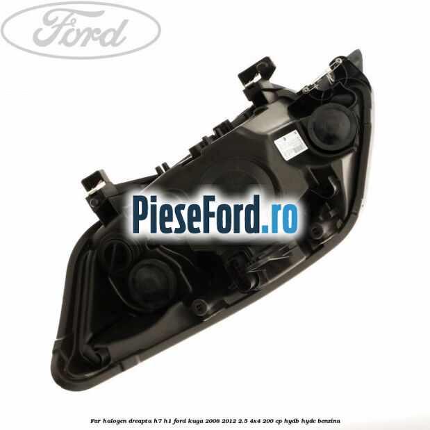 Far halogen dreapta H7/H1 Ford Kuga 2008-2012 2.5 4x4 200 cp Far halogen dreapta H7/H1 Ford Kuga 2008-2012 2.5 4x4 200 cp HYDB, HYDC benzina