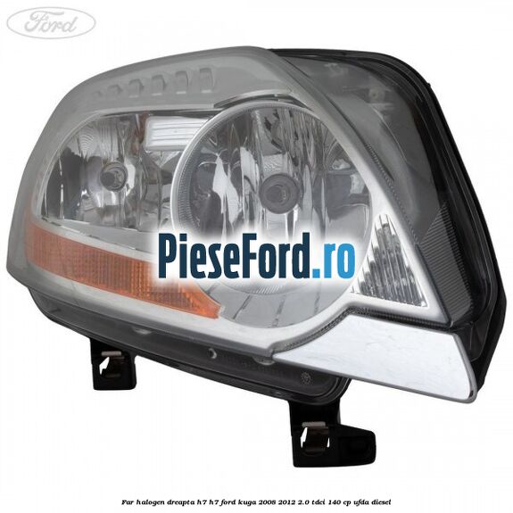 Far halogen dreapta H7/H7 Ford Kuga 2008-2012 2.0 TDCI 140 cp Far halogen dreapta H7/H7 Ford Kuga 2008-2012 2.0 TDCI 140 cp UFDA diesel