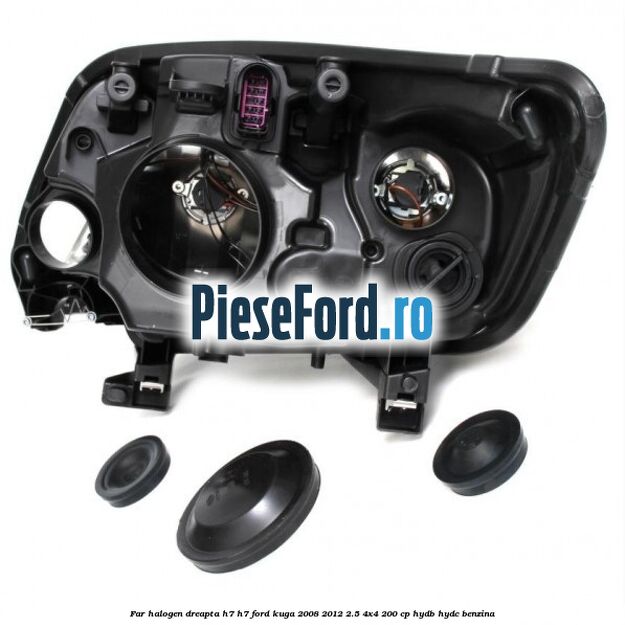 Far halogen dreapta H7/H7 Ford Kuga 2008-2012 2.5 4x4 200 cp HYDB, HYDC benzina