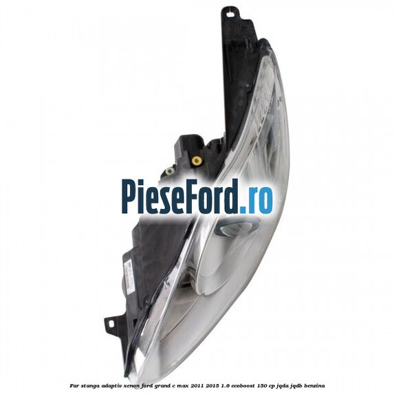 Far stanga adaptiv Xenon Ford Grand C-Max 2011-2015 1.6 EcoBoost 150 cp Far stanga adaptiv Xenon Ford Grand C-Max 2011-2015 1.6 EcoBoost 150 cp JQDA, JQDB benzina