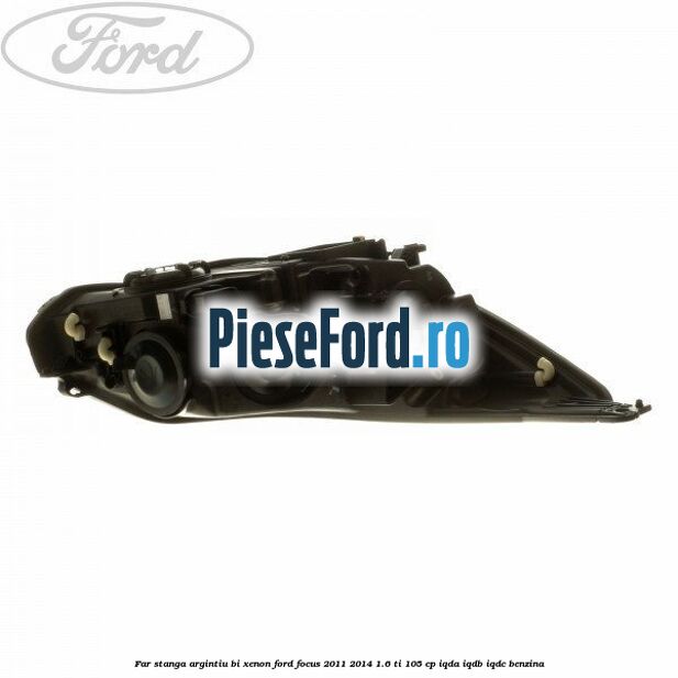 Far stanga argintiu bi xenon Ford Focus 2011-2014 1.6 Ti 105 cp IQDA, IQDB, IQDC benzina