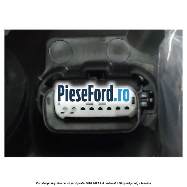Far stanga, argintiu cu led Ford Fiesta 2013-2017 1.0 EcoBoost 125 cp M1JE, M1JH benzina