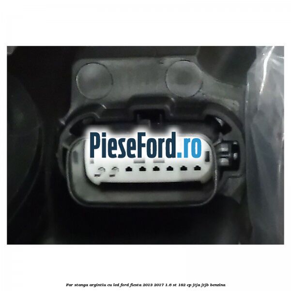 Far stanga, argintiu cu led Ford Fiesta 2013-2017 1.6 ST 182 cp JTJA, JTJB benzina
