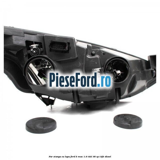 Far stanga cu lupa Ford B-Max 1.6 TDCi 95 cp T3JB diesel