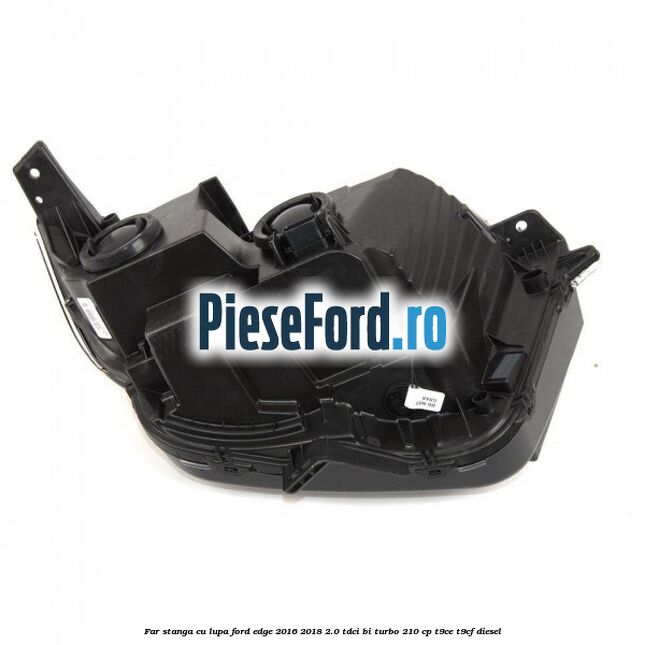 Far stanga cu lupa Ford Edge 2016-2018 2.0 TDCi Bi-Turbo 210 cp T9CE, T9CF diesel