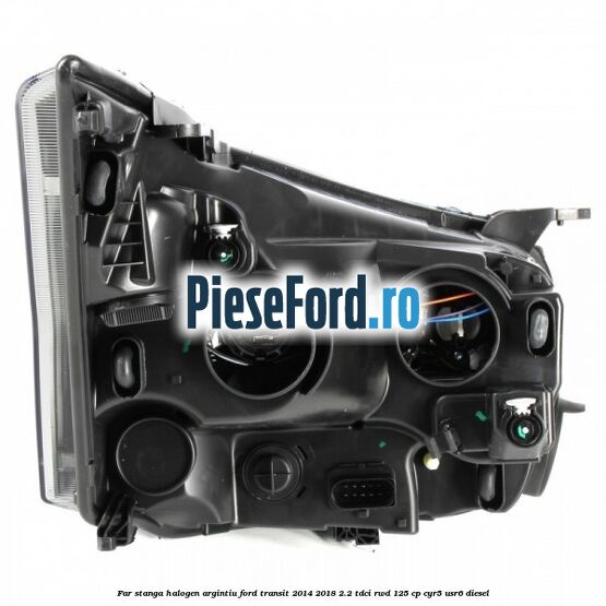 Far stanga halogen argintiu Ford Transit 2014-2018 2.2 TDCi RWD 125 cp Far stanga halogen argintiu Ford Transit 2014-2018 2.2 TDCi RWD 125 cp CYR5, USR6 diesel