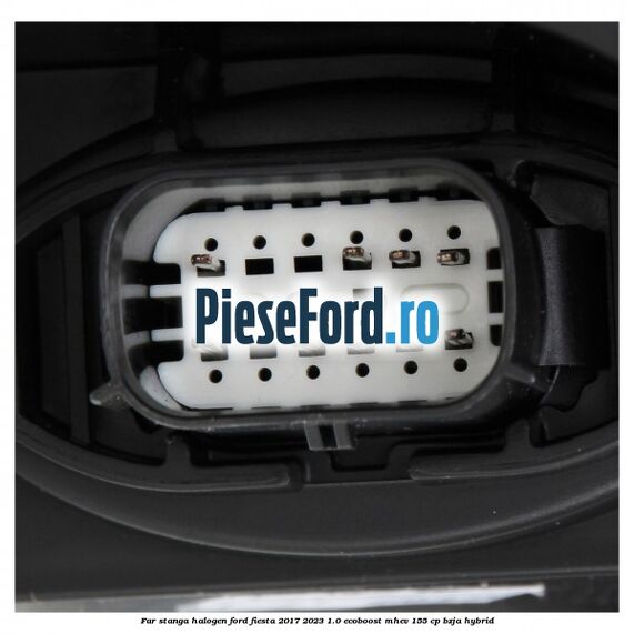 Far stanga halogen Ford Fiesta 2017-2023 1.0 EcoBoost mHEV 155 cp BZJA Hybrid
