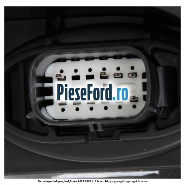 Far stanga halogen Ford Fiesta 2017-2023 1.1 Ti-VCT 70 cp XPJA, XPJB, XPJC, XPJD benzina