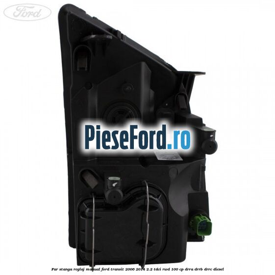 Far stanga reglaj manual Ford Transit 2006-2014 2.2 TDCi RWD 100 cp DRRA, DRRB, DRRC diesel