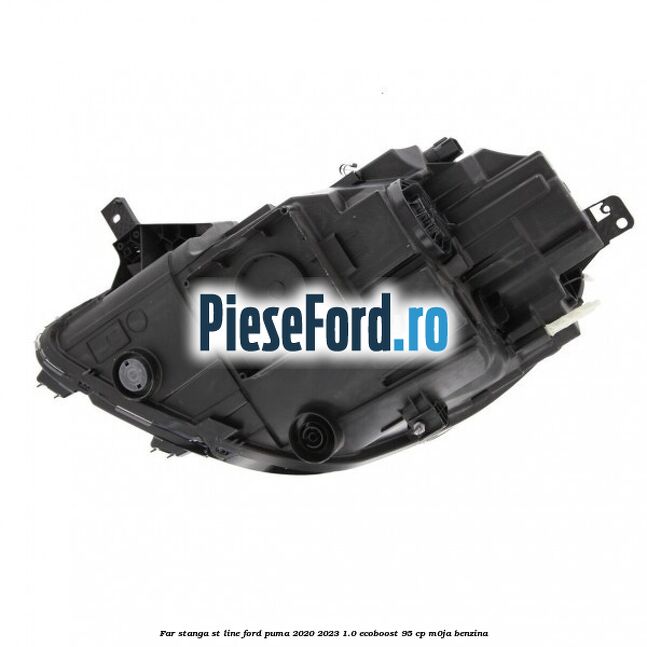 Far stanga ST Line Ford Puma 2020-2023 1.0 EcoBoost 95 cp M0JA benzina