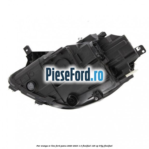Far stanga ST Line Ford Puma 2020-2023 1.0 Flexifuel 125 cp B7JG Flexifuel